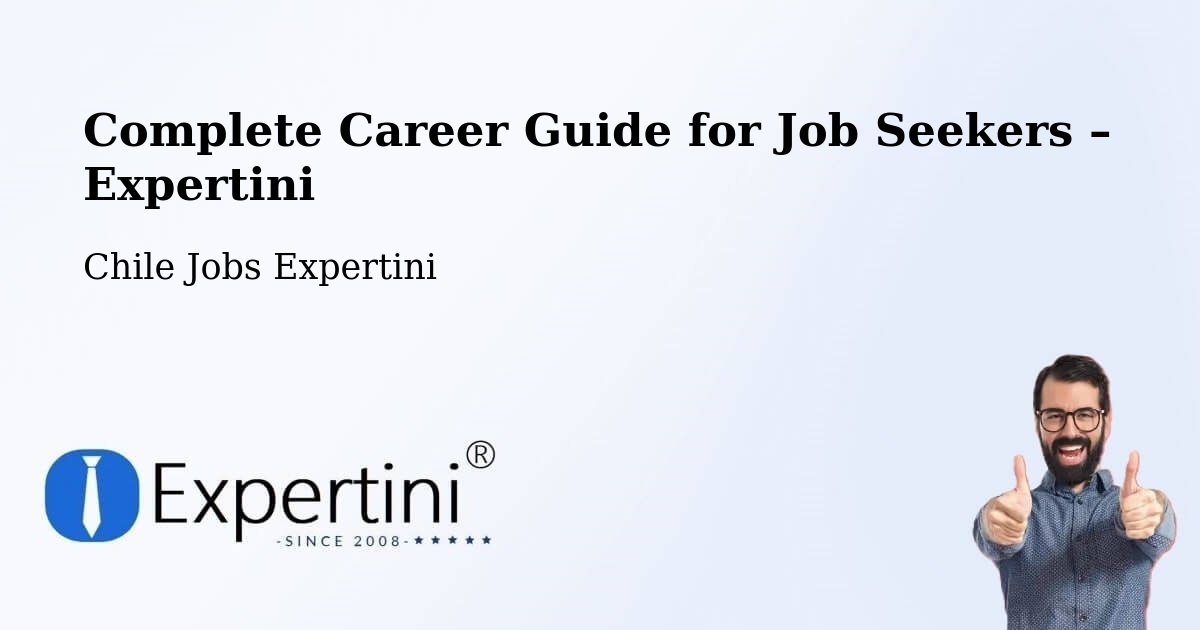 Career Guide for Job Seekers – Peñalolén - Peñalolén, Chile Jobs Expertini